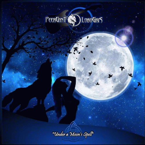 PeerGynt Lobogris : Under a Moon's Spell